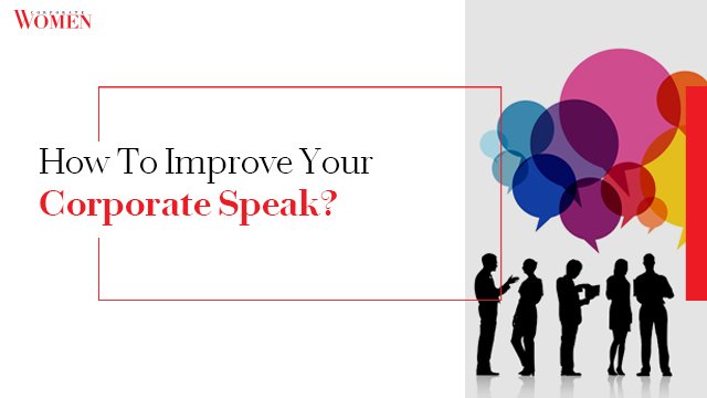 How To Improve Your Corporate Speak?