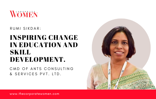 Rumi Sikdar: Inspiring Change in Education