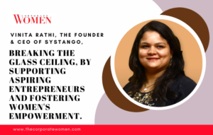 Vinita Rathi, The Founder & CEO Of Systango
