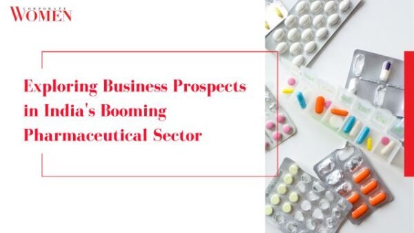 View of Exploring Business Prospects in India's Booming Pharmaceutical Sector ...