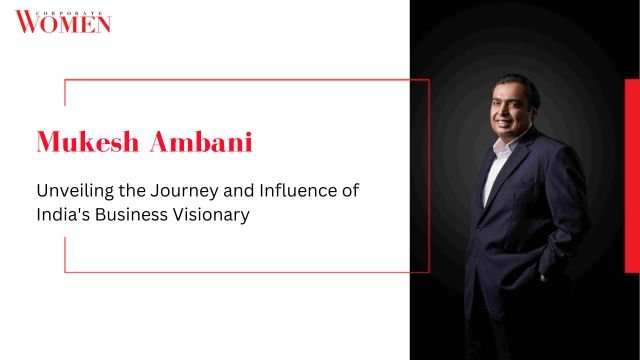 Mukesh Ambani_ Unveiling the Journey and Influence of India’s Business Visionary