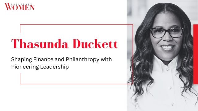 Thasunda Duckett: Shaping Finance and Philanthropy with Pioneering Leadership