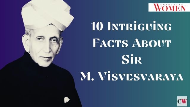 10 Lesser-Known Facts About Sir M. Visvesvaraya